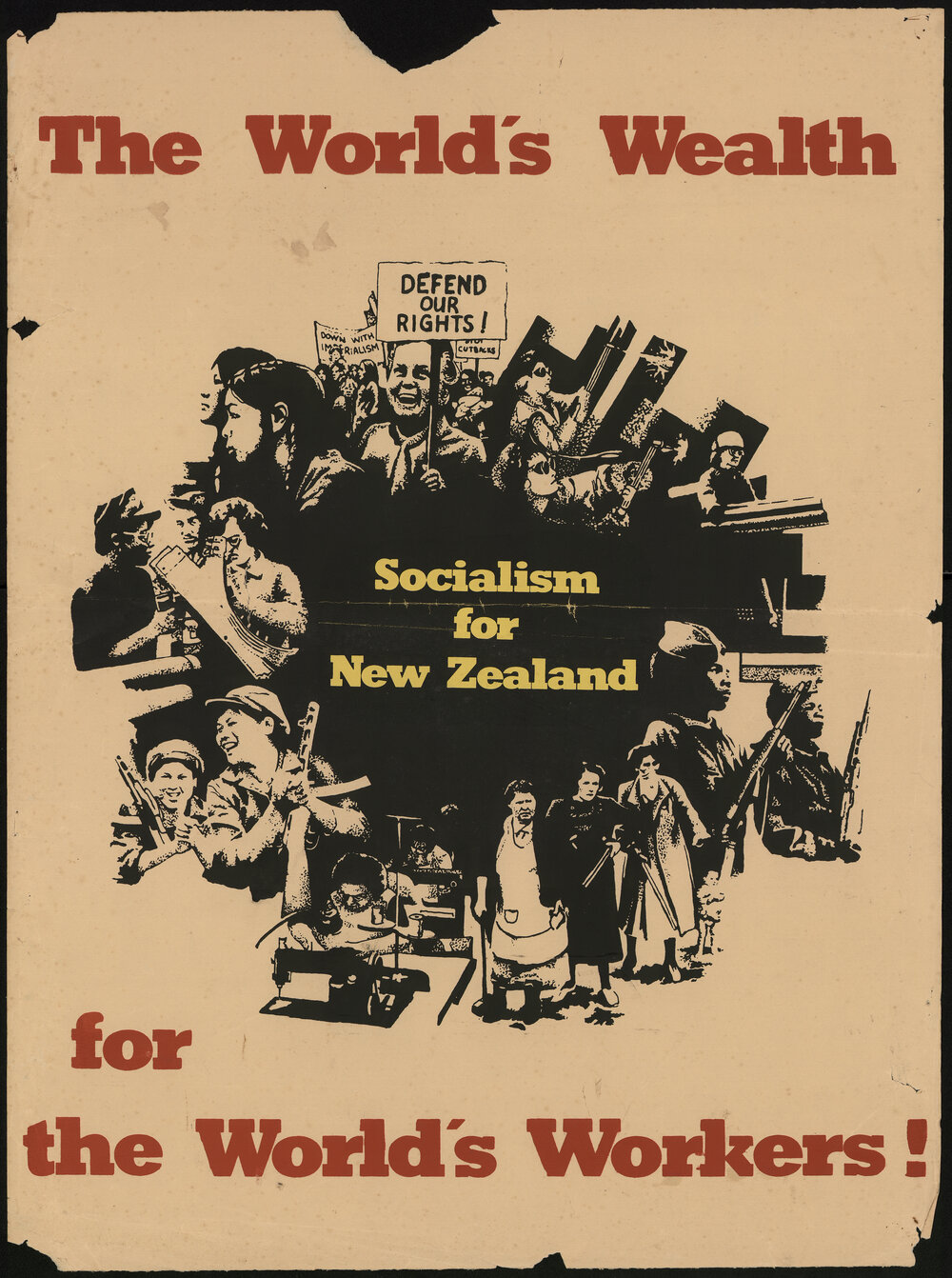 The world's wealth for the world's workers!