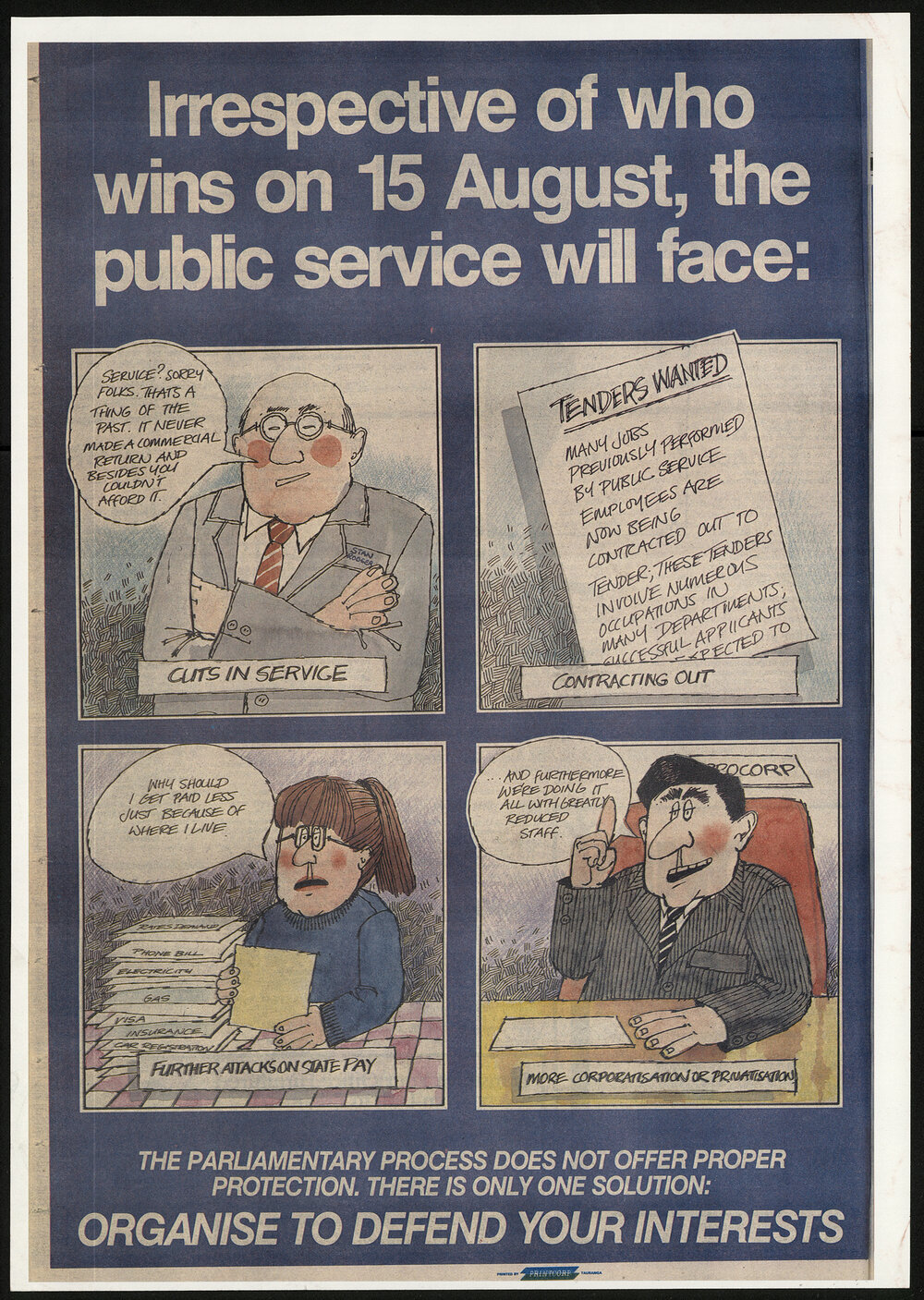 'Irrespective of who wins on 15 August...'