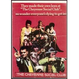 They made their own laws at "The Cheyenne Social Club"...no wonder everyone's dying to get in : The Cheyenne Social Club.