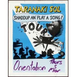 Taranaki Sol: Shaddup an' play a song! Tour: Orientation Thurs 5 Mar.