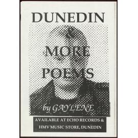 Dunedin: More poems by Gaylene.