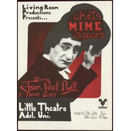 Living Room Productions presents...Whats mime is yours.