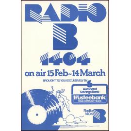 Radio B 1404, on air 15 Feb - 14 March.