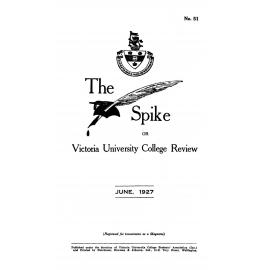The Spike or Victoria University College Review, June 1927