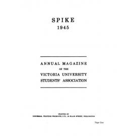 The Spike or Victoria University College Review 1945