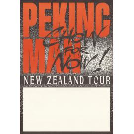 Peking Man - Chow for Now! New Zealand Tour
