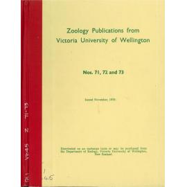 Zoology Publications from Victoria University of Wellington. Nos. 71, 72 and 73