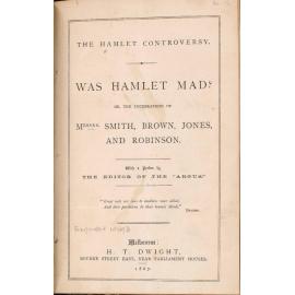 The Hamlet Controversy. Was Hamlet mad?