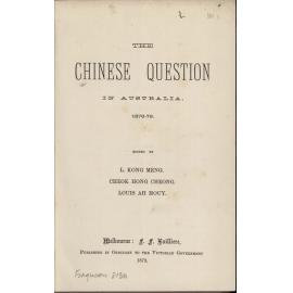 The Chinese Question in Australia